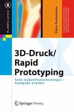 3D-Druck/Rapid Prototyping - Fastermann, Petra