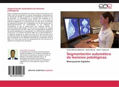 Segmentación automática de lesiones patológicas. - Olivares Martínez, Yuniel;Novoa, Andra;Cabreras, José F.