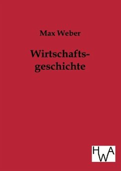 Wirtschaftsgeschichte - Weber, Max