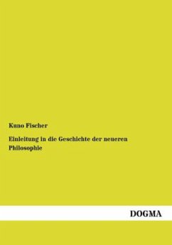 Einleitung in die Geschichte der neueren Philosophie