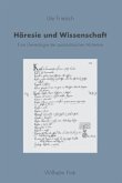 Häresie und Wissenschaft