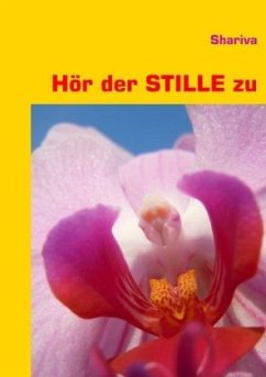 Hör der STILLE zu - Shariva