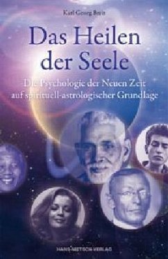 Das Heilen der Seele - Breit, Karl G.