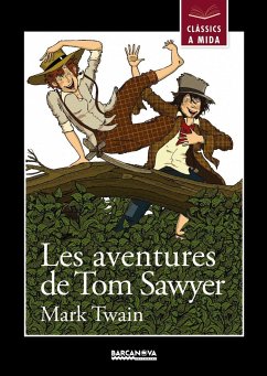 Les aventures de Tom Sawyer - Twain, Mark