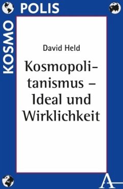 Kosmopolitanismus - Ideal und Wirklichkeit - Held, David