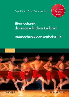 Biomechanik der menschlichen Gelenke Sonderausgabe - Klein, Paul;Sommerfeld, Peter