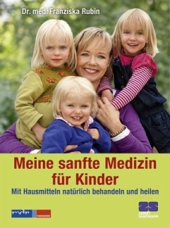 Meine sanfte Medizin für Kinder - Rubin, Franziska