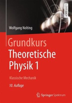 Klassische Mechanik / Grundkurs Theoretische Physik Bd.1 - Nolting, Wolfgang