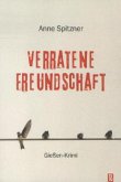 Verratene Freundschaft