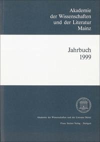 Akademie der Wissenschaften und Literatur - Jahrbuch 1999, 50. Jahrgang.