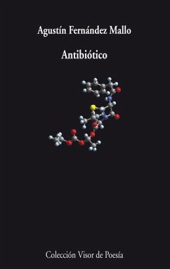 Antibiótico - Fernández Mallo, Agustín