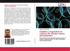 Calidad y seguridad en cultivos de células madre pluripotentes - Enseñat Waser, Roberto