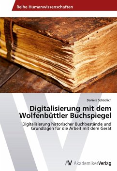Cover Digitalisierung mit dem Wolfenbüttler Buchspiegel