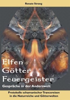 Elfen, Götter, Feuergeister - Strang, Renate