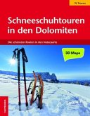 Schneeschuhtouren in den Dolomiten Schneeschuhtouren in den Dolomiten