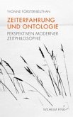 Zeiterfahrung und Ontologie