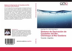 Sistema de Derivación de Caudales del Río Chirimayo al Río Gastona