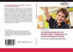 La Sistematización de Contenidos Temáticos en el Aprendizaje Escolar