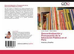 Descentralización y Presupuesto de la Educación Pública en el Perú