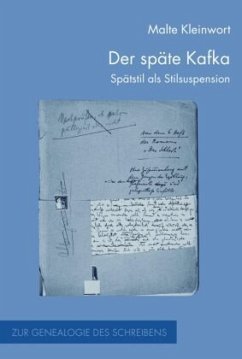 Der späte Kafka - Kleinwort, Malte