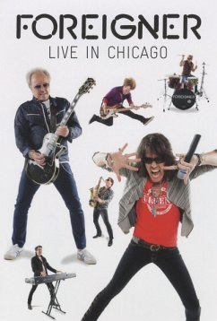 Live In Chicago - Foreigner