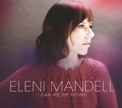 I Can See The Future - Mandell, Eleni