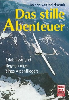 Das stille Abenteuer - Kalckreuth, Jochen von