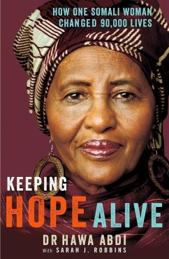 Keeping Hope Alive - Abdi, Dr. Hawa