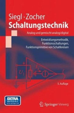 Schaltungstechnik - Analog und gemischt analog/digital - Siegl, Johann;Zocher, Edgar