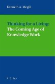 Thinking for a Living: The Coming Age of Knowledge Work (eBook, PDF)