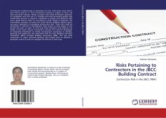 Risks Pertaining to Contractors in the JBCC Building Contract