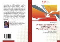 Efficience de la Formation En Management de L Administration Publique - Ahmed Hagui, Ilham