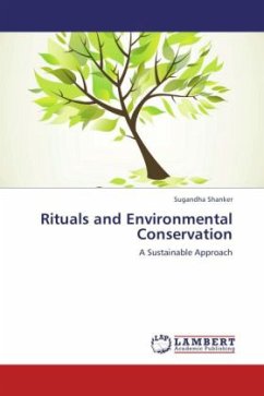 Rituals and Environmental Conservation - Shanker, Sugandha