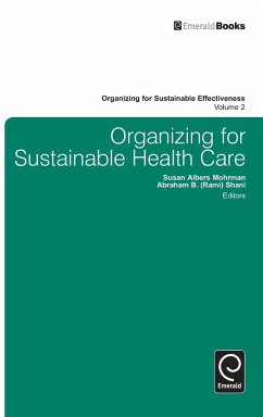 Organizing for Sustainable Healthcare