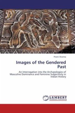 Images of the Gendered Past - Sharma, Preeti