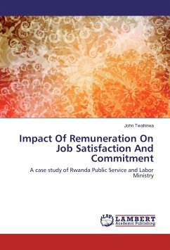 Impact Of Remuneration On Job Satisfaction And Commitment