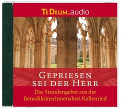 Gepriesen sei der Herr, 1 Audio-CD