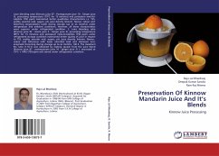 Preservation Of Kinnow Mandarin Juice And It¿s Blends - Bhardwaj, Raju Lal;Sarolia, Deepak Kumar;Meena, Ram Raj