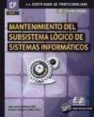 Mantenimiento del subsistema lógico de sistemas informáticos