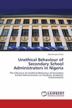 Unethical Behaviour of Secondary School Administrators in Nigeria - Frank, Akuchinyere