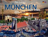 München von oben - Tag & Nacht