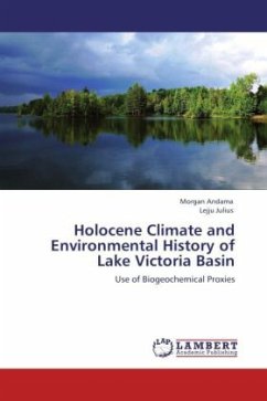 Holocene Climate and Environmental History of Lake Victoria Basin - Andama, Morgan;Julius, Lejju