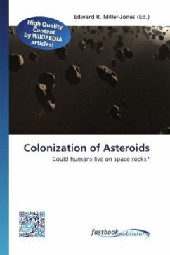 Colonization of Asteroids
