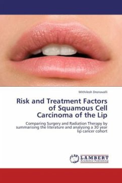 Risk and Treatment Factors of Squamous Cell Carcinoma of the Lip - Dronavalli, Mithilesh