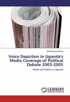 Voice Depiction in Uganda's Media Coverage of Political Debate 2003-2005