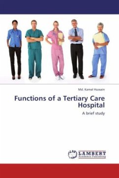 Functions of a Tertiary Care Hospital