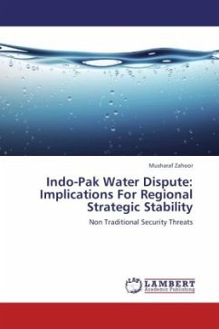 Indo-Pak Water Dispute: Implications For Regional Strategic Stability - Zahoor, Musharaf