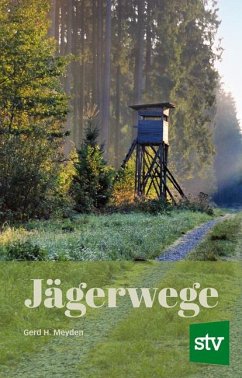 Jägerwege - Meyden, Gerd H