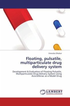 Floating, pulsatile, multiparticulate drug delivery system - Dhakar, Virendra