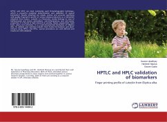 HPTLC and HPLC validation of biomarkers - Upadhyay, Gaurav;Maurya, Harikesh;Gupta, Gaurav